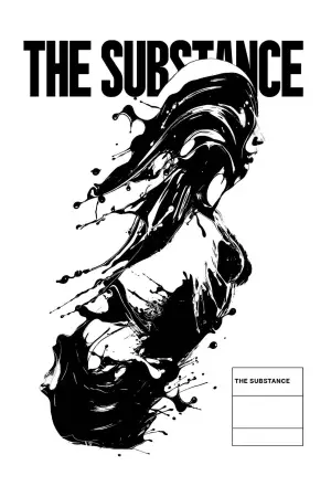 Poster to the movie "The Substance" #531533