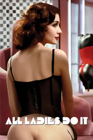 Poster to the movie "All Ladies Do It" #748945