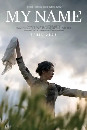 Poster to the movie "My Name" #534959