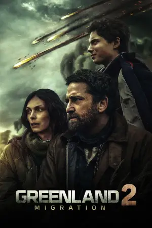 Poster to the movie "Greenland 2: Migration" #506983