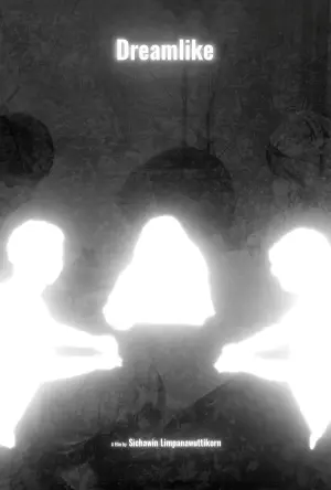 Poster to the movie "Dreamlike" #491413