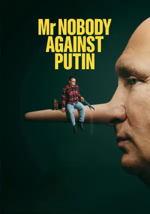 Poster to the movie "Mr. Nobody Against Putin" #536920