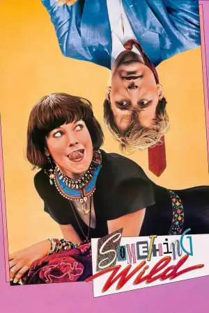 Poster to the movie "Something Wild" #951090