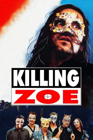Poster to the movie "Killing Zoe" #295282