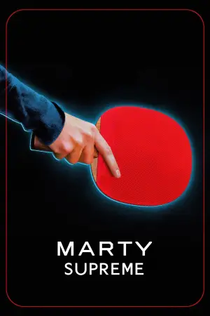Poster to the movie "Marty Supreme" #760791