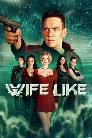 Poster to the movie "Wifelike" #806237