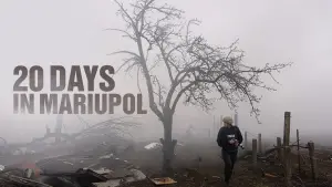 Watch film 20 Days in Mariupol | 20 Days in Mariupol (full documentary) | Academy Award&reg; Winner | FRONTLINE + @AssociatedPress