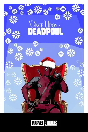 Poster to the movie "Once Upon a Deadpool" #710834