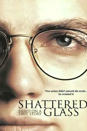 Poster to the movie "Shattered Glass" #890104