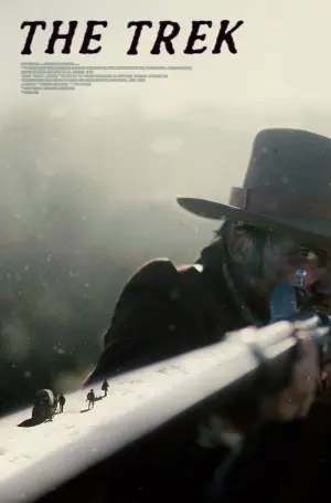 Poster to the movie "The Trek" #773460