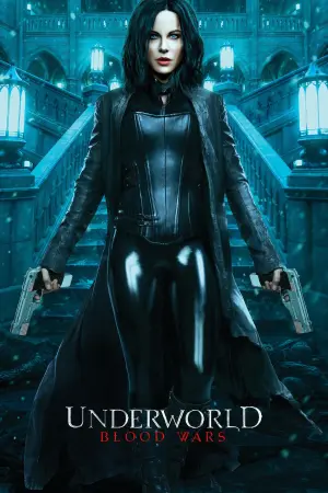 Poster to the movie "Underworld: Blood Wars" #39014