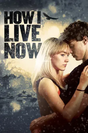 Poster to the movie "How I Live Now" #137459