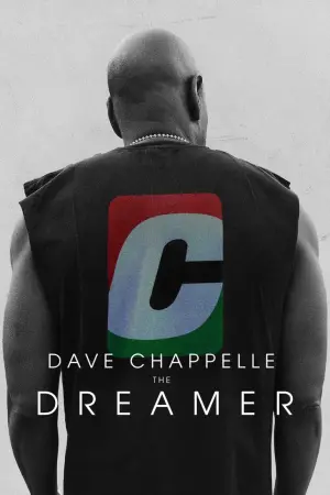 Poster to the movie "Dave Chappelle: The Dreamer" #194783