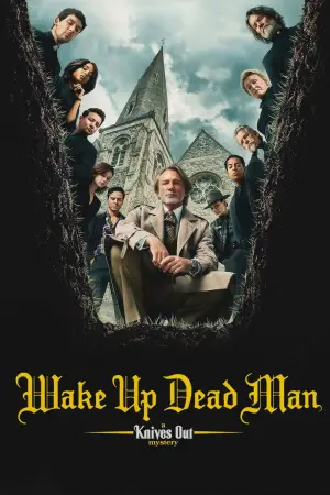 Poster to the movie "Wake Up Dead Man: A Knives Out Mystery" #522378