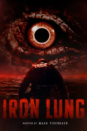 Poster to the movie "Iron Lung" #508124