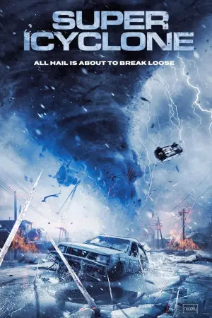 Poster to the movie "Super Icyclone" #386849