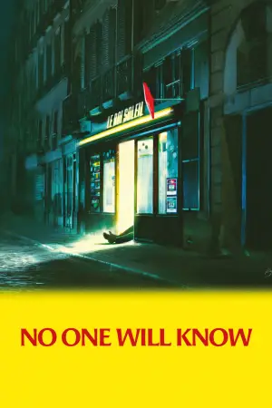 Poster to the movie "No One Will Know" #551641