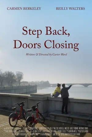 Poster to the movie "Step Back, Doors Closing" #536352
