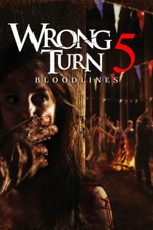 Poster to the movie "Wrong Turn 5: Bloodlines" #661819