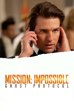 Poster to the movie "Mission: Impossible - Ghost Protocol" #656313