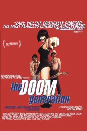 Poster to the movie "The Doom Generation" #361625