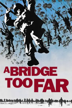 Poster to the movie "A Bridge Too Far" #698103