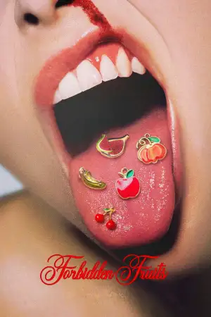 Poster to the movie "Forbidden Fruits" #793959