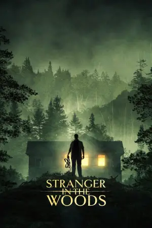 Poster to the movie "Stranger in the Woods" #644846