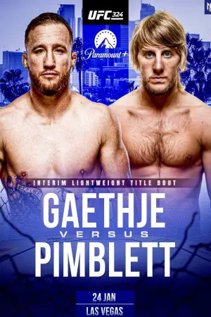 Poster to the movie "UFC 324: Gaethje vs. Pimblett" #540957