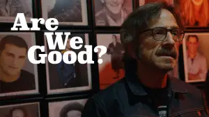 Backdrop to the movie "Are We Good?" #800092