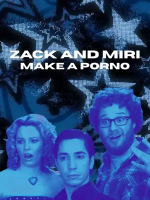 Poster to the movie "Zack and Miri Make a Porno" #803748
