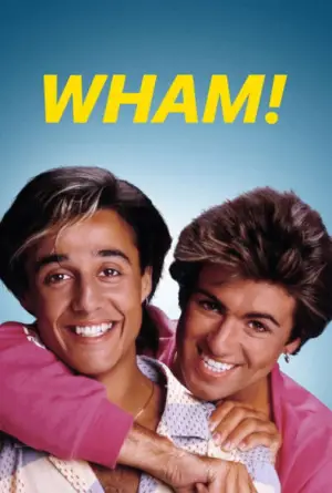 Poster to the movie "Wham!" #673775