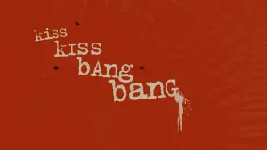 Backdrop to the movie "Kiss Kiss Bang Bang" #700636
