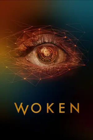 Poster to the movie "Woken" #916004