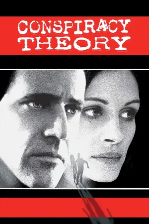 Poster to the movie "Conspiracy Theory" #138908