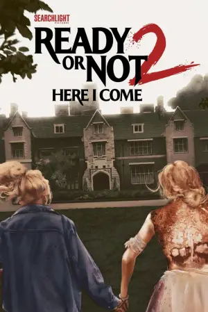 Poster to the movie "Ready or Not 2: Here I Come" #760431