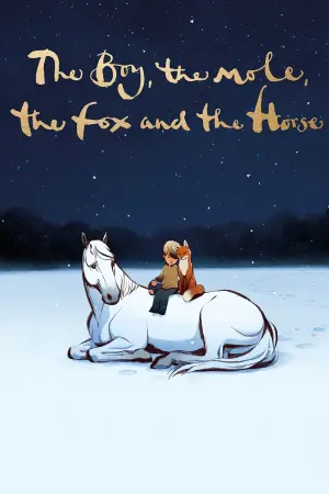 Poster to the movie "The Boy, the Mole, the Fox and the Horse" #174827