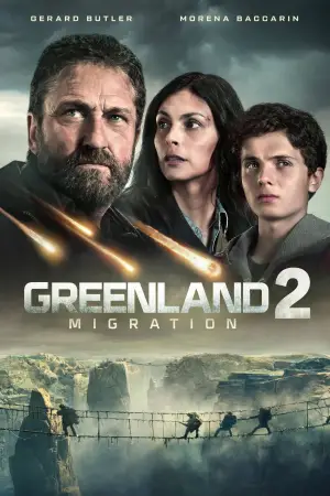 Poster to the movie "Greenland 2: Migration" #506964