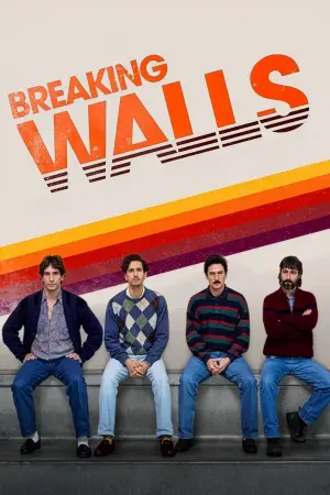 Poster to the movie "Breaking Walls" #804991