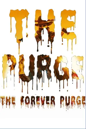 Poster to the movie "The Forever Purge" #669689