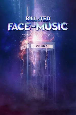 Poster to the movie "Bill & Ted Face the Music" #125006