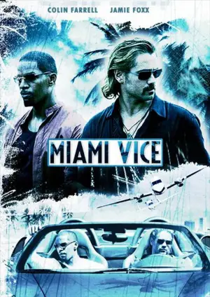 Poster to the movie "Miami Vice" #855634