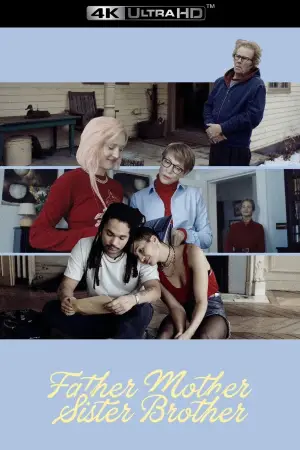 Poster to the movie "Father Mother Sister Brother" #762182