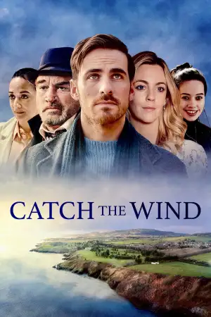 Movie poster "Catch the Wind"