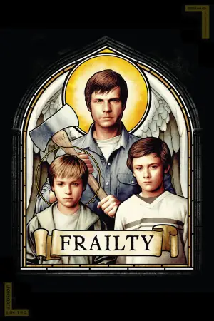 Poster to the movie "Frailty" #664629
