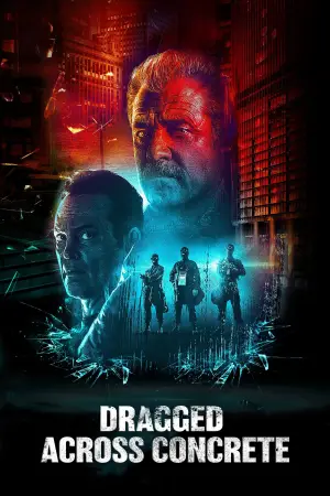Poster to the movie "Dragged Across Concrete" #880629