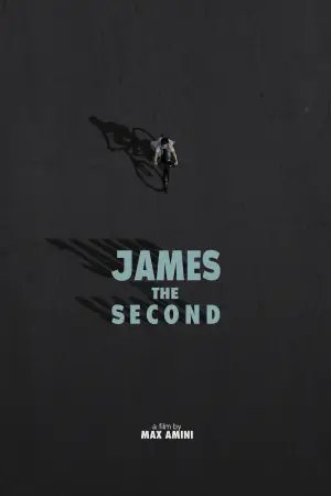 Poster to the movie "James the Second" #937981