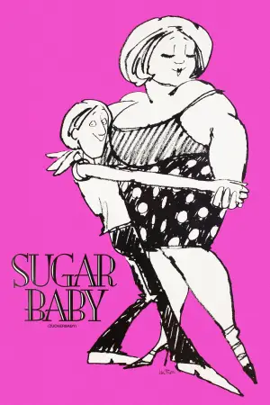 Poster to the movie "Sugarbaby" #697937