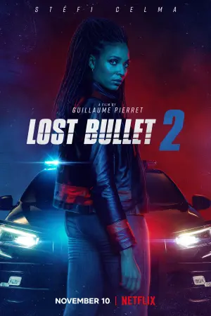 Poster to the movie "Lost Bullet 2" #90861