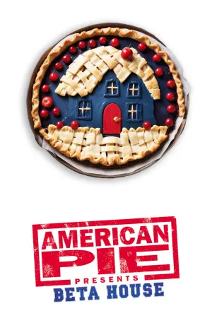 Poster to the movie "American Pie Presents: Beta House" #733210